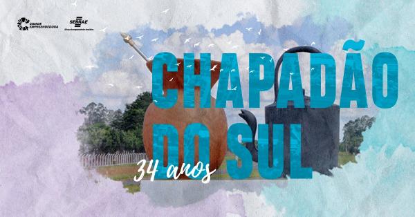 Com o apoio do Cidade Empreendedora Chapadão do Sul segue rumo ao desenvolvimento