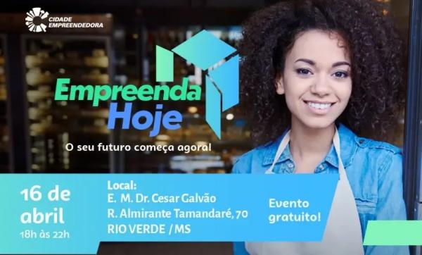 Com oportunidades de emprego e empreendedorismo, Empreenda Hoje é realizado em Rio Verde