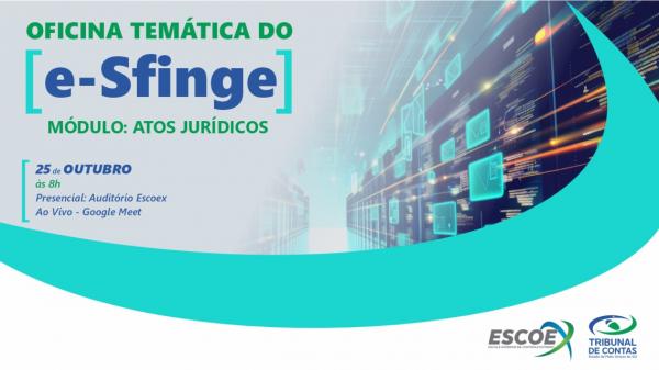 Tribunal de Contas promove série de workshops para capacitação no sistema e-Sfinge 