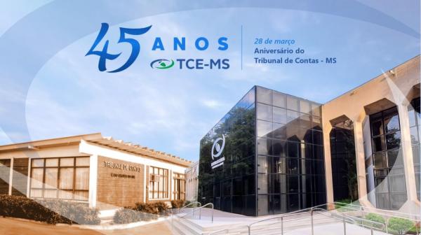 TCE-MS: 45 anos de avanços no controle externo e serviço à sociedade