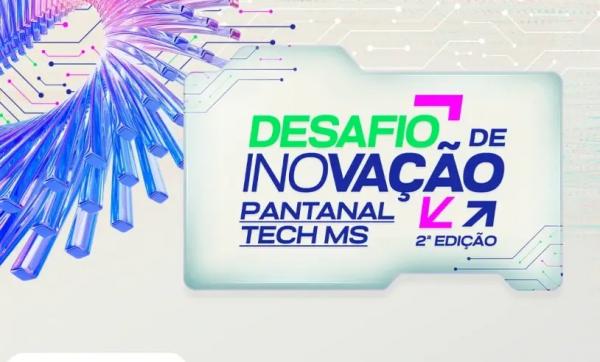 Desafio Pantanal Tech 2025: Inscrições podem ser feitas até 1º de agosto