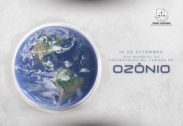  TJMS destaca compromisso com a sustentabilidade no Dia de Preservação da Camada de Ozônio