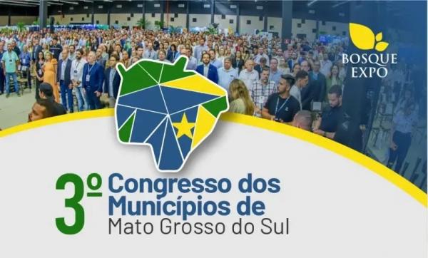 Sebrae é correalizador do 3º Congresso dos Municípios de MS