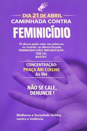 “Nenhuma mulher está sozinha”: Coronel David convoca mulheres na caminhada contra o feminicídio e reforça combate ao silêncio
